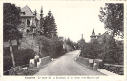 BELGIQUE - GRUPONT - Le Pont De La Lhomme Et La Route Vers Rochefort - Carte Postale Ancienne - Otros & Sin Clasificación