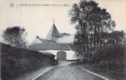 BELGIQUE - FEXHE Le HAUT CLOCHER - Chemin De L'église - Carte Postale Ancienne - Fexhe-le-Haut-Clocher