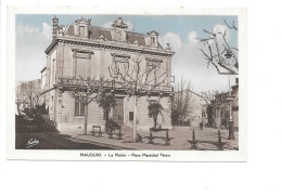 MAUGUIO - La Mairie. Place Maréchal Pétain. - Mauguio