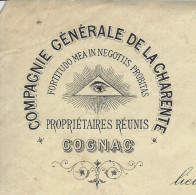 1887 SUPERBE ENTETE Maçonnique Cie Générale De La Charente Producteur  VIN DE  Cognac à Cognac Charente Pour Marsac Hau - 1800 – 1899