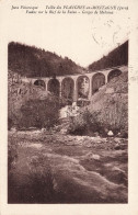 Les Planches En Montagne * Viaduc Sur Le Bief De La Ruine , Gorges De Malvaux - Andere & Zonder Classificatie