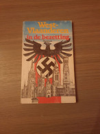 (1940-1944 BEZETTING) West-Vlaanderen In De Bezetting. - Weltkrieg 1939-45