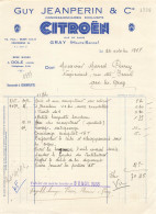 Gray * Garage Automobile Guy JEANPERIN & Cie CITROEN Citroën , Rue De Paris * Facture 1938 Illustrée - Gray