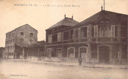 FRANCE - Nouvelle Calédonie - Nouméa - La Banque Et Le Dock Barrau - Carte Postale Ancienne - Nouvelle Calédonie