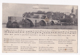 CP 3 Aout 1917 Le Pont D’AVIGNON Et Sa Chanson Légendaire, Scan Recto Verso - Avignon (Palais & Pont)