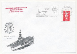 FRANCE - Env. Aff. Briat OMEC Porte Avions Foch 12/9/1995 + Quatrieme Campagne D'essais Du Rafale Marine PA Foch - Naval Post
