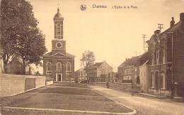 BELGIQUE - CHAINEUX - L'église Et La Place - Carte Postale Ancienne - Altri & Non Classificati