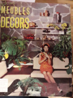 MEUBLES ET DECORS / AVRIL 1963 - N°777 - Huis & Decoratie