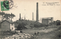 Le Boucau * 1908 * L'usine Des Forges De L'adour * Environs De Biarritz * Industrie - Boucau