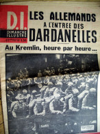DIMANCHE ILLUSTRE . 4 MAI 1941. WW2 . LES ALLEMANDS A L ENTREE DES DARDANELLES E.O Journal Hebdomadaire OLD NEWSPAPER - Algemene Informatie