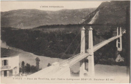 VINAY - Pont De Trellins, Sur L'Isère... - Vinay