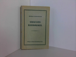 Gracians Handorakel Und Kunst Der Weltklugheit.Hrsg. Von Arthur Hübscher. - Poesía & Ensayos