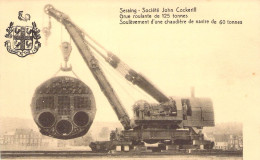 BELGIQUE - SERAING - Société John Cockerill - Grue Roulante De 125 Tonnes - Carte Postale Ancienne - Seraing