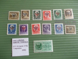 LUBIANA OCCUPAZIONE TEDESCA. 13 VALORI MNH - Ljubljana