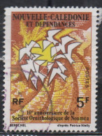 NOUVELLE CALEDONIE NEW NUOVA CALEDONIA 1975 SOCIETE ORNITHOLOGIQUE NOUMEA ORNITHOLOGICAL SOCIETY BIRDS 5fr USED OBLITERE - Used Stamps