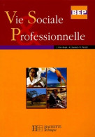 Vie Sociale & Professionnelle BEP De Anne Durand (2003) - Non Classés