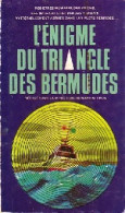 L'énigme Du Triangle Des Bermudes De Martin Ebon (1976) - Esotérisme