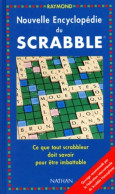 Nouvelle Encyclopédie Du Scrabble De Raymond (1991) - Jeux De Société