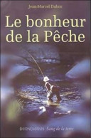 Les Dossiers De L'écologie De Jean-Marcel Dubos (2001) - Caza/Pezca