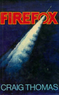 Firefox De Craig Thomas (1977) - Action