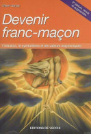 Devenir Franc-maçon De Gilbert Garibal (2006) - Esotérisme