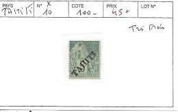 TAHITI N° 10 * TRES FRAIS - Unused Stamps