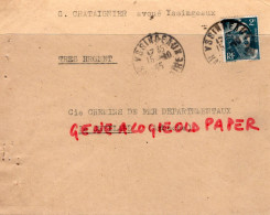 07- LE CHEYLARD-43- YSSINGEAUX-RARE LETTRE 1945 CHEMINS FER GABRIEL CHATAIGNIER  AVOUE-PLANTIER EX CHEF DE GARE- CHAPUIS - Documents Historiques