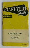 GUIDE PLANI-VERT 92 RUEIL MALMAISON 78 BOUGIVAL - Libros & Catálogos