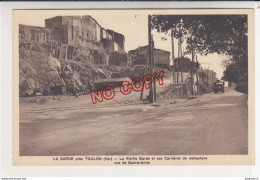 La Garde Près De Toulon Vieille Garde Et Ses Carrières De Mélaphyre Vue De Ste Anne Edition Fortuné Epicerie La Garde - La Garde