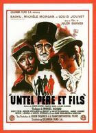 Carte Postale : "Untel Père Et Fils" (film - Cinéma - Affiche) Illustration : Hervé Morvan - Morvan