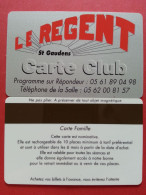 Cinécarte Cinéma Le Regent St Gaudens Carte Famille  (BH0621 - Bioscoopkaarten