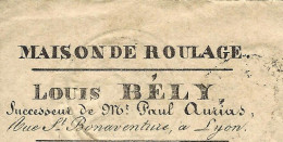 1835   LETTRE DE VOITURE TRANSPORT ROULAGE Louis Bély Lyon Balle Toilerie Pour Théveneau Fr. Béziers - 1800 – 1899