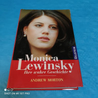 Monica Lewinsky - Ihre Wahre Geschichte - Biographien & Memoiren