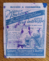 Buvard - Saint Quentin, Jeunes Ruraux Et Possesseurs De Tracteurs Agricole, Conducteur Mécanicien, Réparateur - Farm