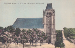 18 /MASSAY / L EGLISE / MONUMENT HISTORIQUE - Massay