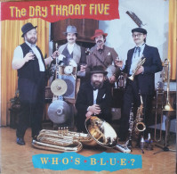 * LP *  THE DRY THROAT FIVE - WHO' S BLUE? (England 1985 EX) - Jazz