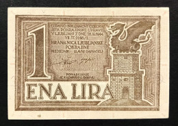 Cassa Di Risparmio Di Lubjana 1 Lira 28 11 1944 Q.spl LOTTO 2480 - Austrian Occupation Of Venezia