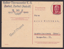P64bII 15 Pf. Wilhelm Pieck OSt. ZERBST Als Geschäftspost Portogenau!! (60,-) Der Fa. Rother Thermometer K.-G., - Cartoline - Usati