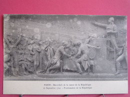 75 - Paris - Bas-reliefs Statue De La République - 21 Septembre 1792 - Proclamation De La République - Statues
