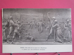 75 - Paris - Bas-reliefs Statue De La République - 12 Juillet 1792 - Les Enrôlements Volontaires - Statues