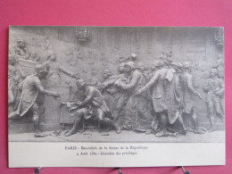 75 - Paris - Bas-reliefs Statue De La République - 4 Août 1789 - Abandon Des Privilèges - Statues
