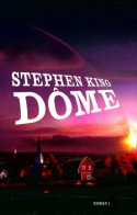 Dome Tome I De Stephen King (2011) - Fantastici