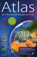 Atlas Socio-économique Des Pays Du Monde 2013 De Collectif (2012) - Cartes/Atlas