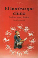 El Horoscopo Chino De Georg Haddenbach (1999) - Esotérisme