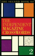 The Second Book Of The Independent Magazine Crosswords Vol. 2 De Collectif (1994) - Palour Games