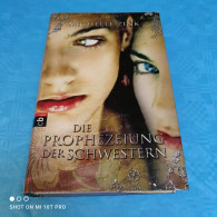 Michelle Zink - Die Prophezeiung Der Schwestern - Fantasy