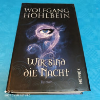 Wolfgang Hohlbein - Wir Sind Die Nacht - Fantasia