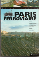 Clive Lamming. Paris Ferroviaire. - Ferrocarril & Tranvías