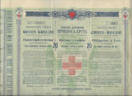 SOCIETE SERBE DE LA CROIX ROUGE -OBLIGATION DE 20 FRANCS OR - ANNEE 1907 - Other & Unclassified