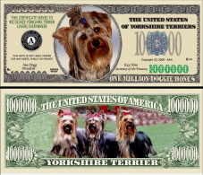 !!! USA - FANTASY NOTE -  YORKSHIRE  TERRIER , 2006 - UNC / SERIES  WOOF - Autres & Non Classés